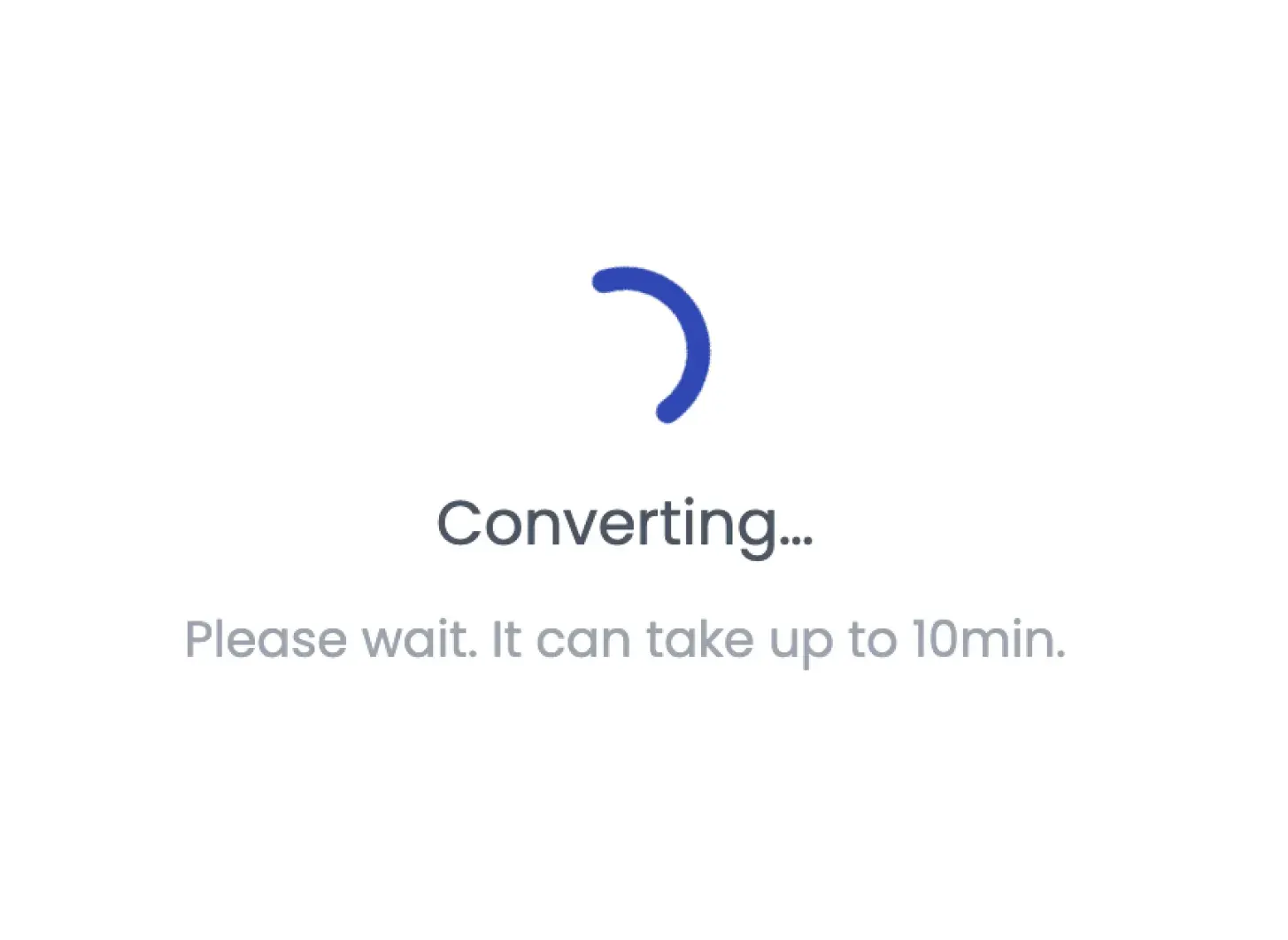 A converting spinner with “Please wait” copy.