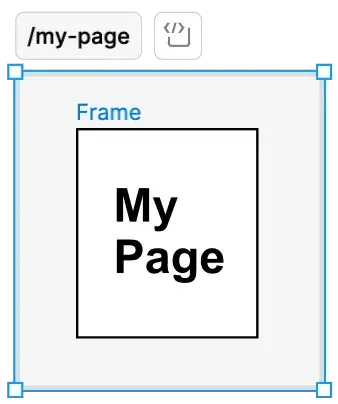 A Figma section named “/my-page” containing a frame with the text “My Page”.