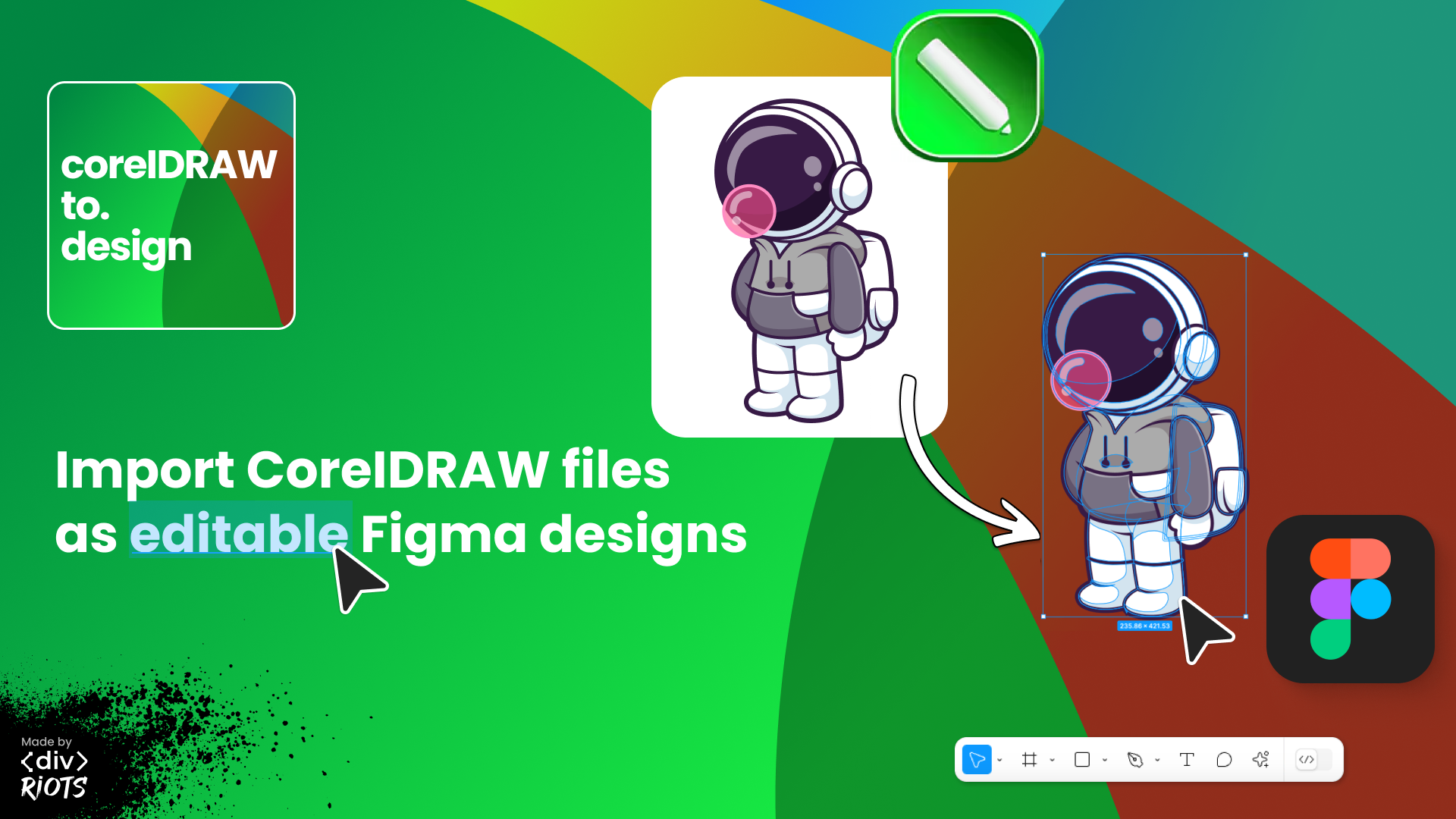 A CorelDRAW file with an arrow pointing into a Figma icon and layers with the title Import CorelDRAW files as editable Figma designs.