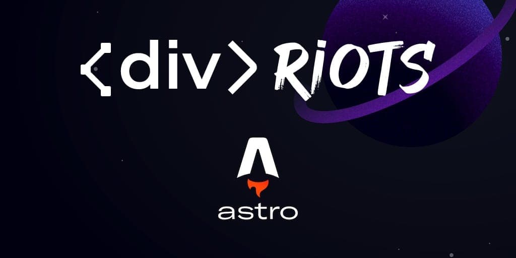 ‹div›RIOTS logo and Astro logo together in space with a purple saturn in the back