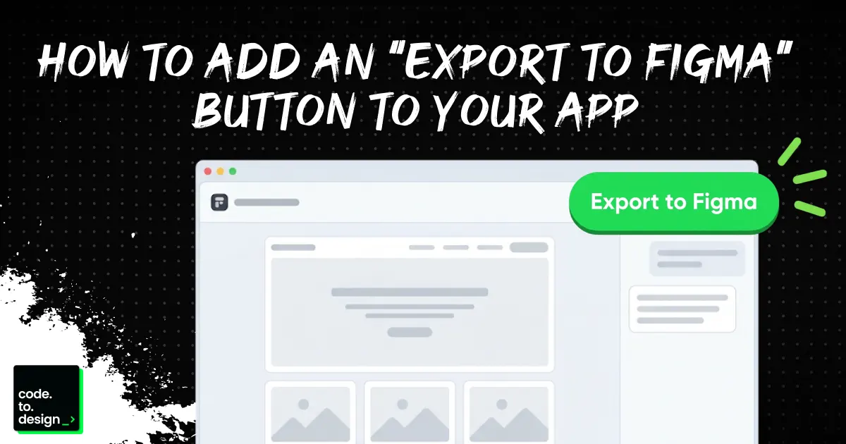 A web app UI with a flashing Export to Figma button.