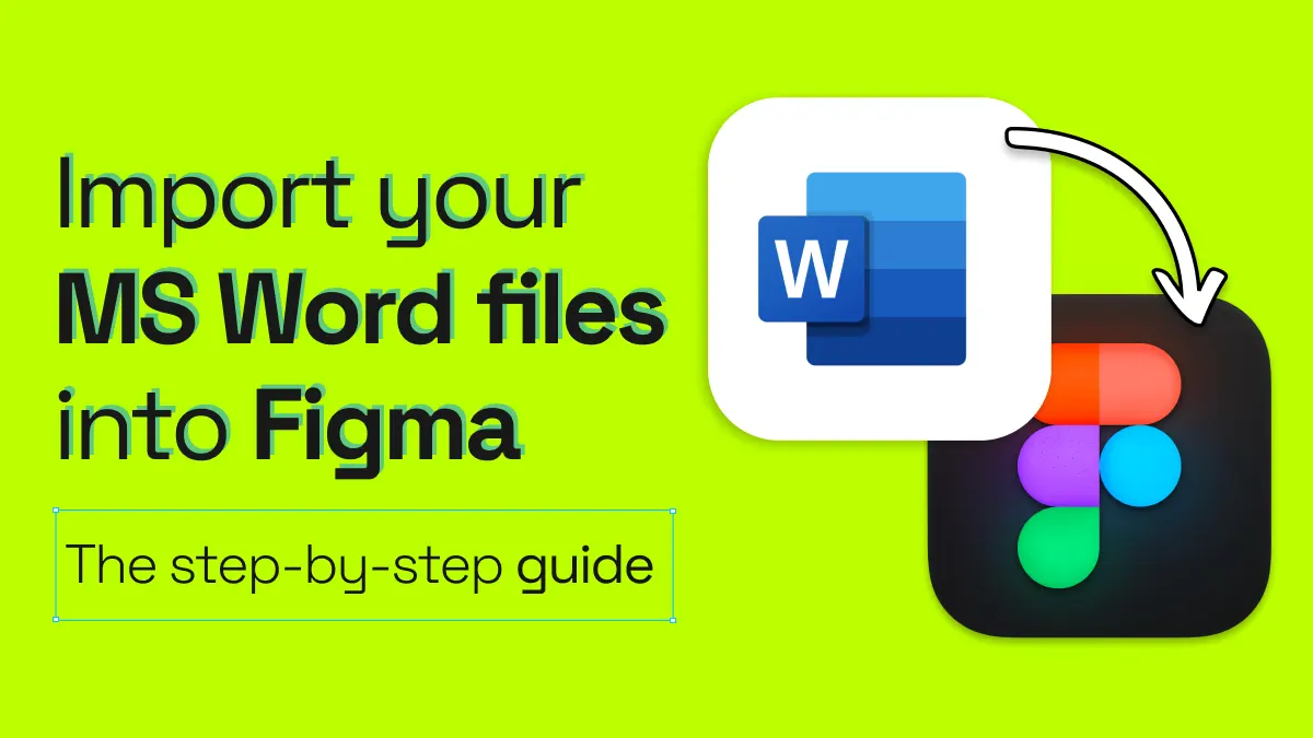 How to import a Microsoft Word document into Figma