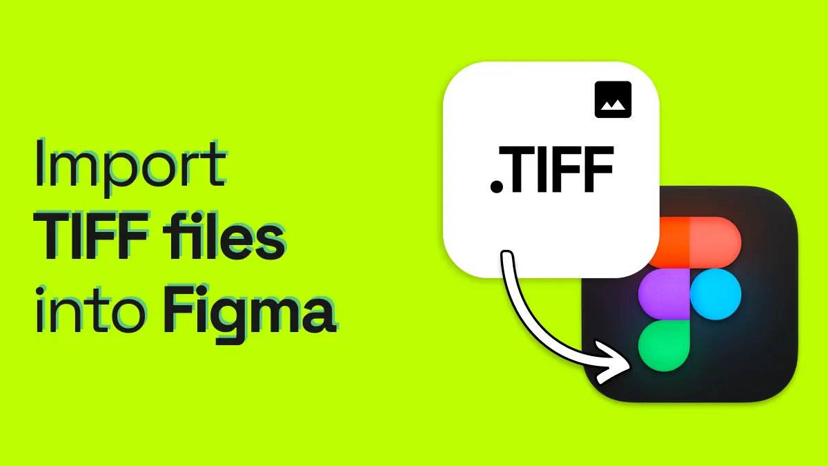 How to import TIFF files into Figma