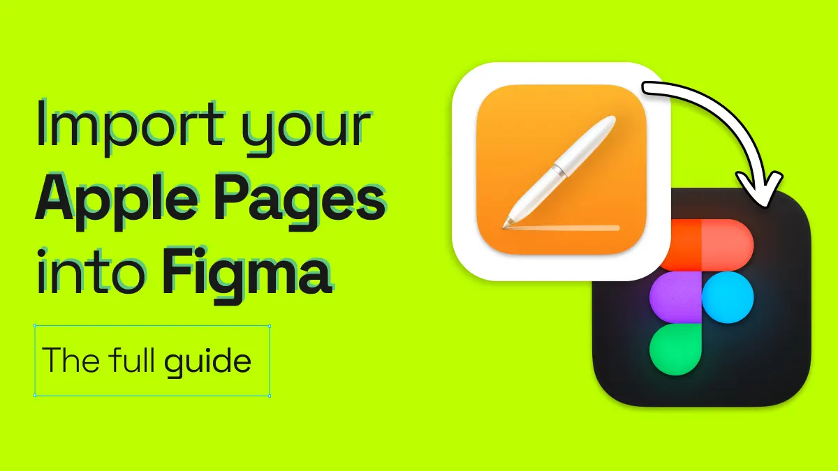 How to import your documents from Apple Pages to Figma