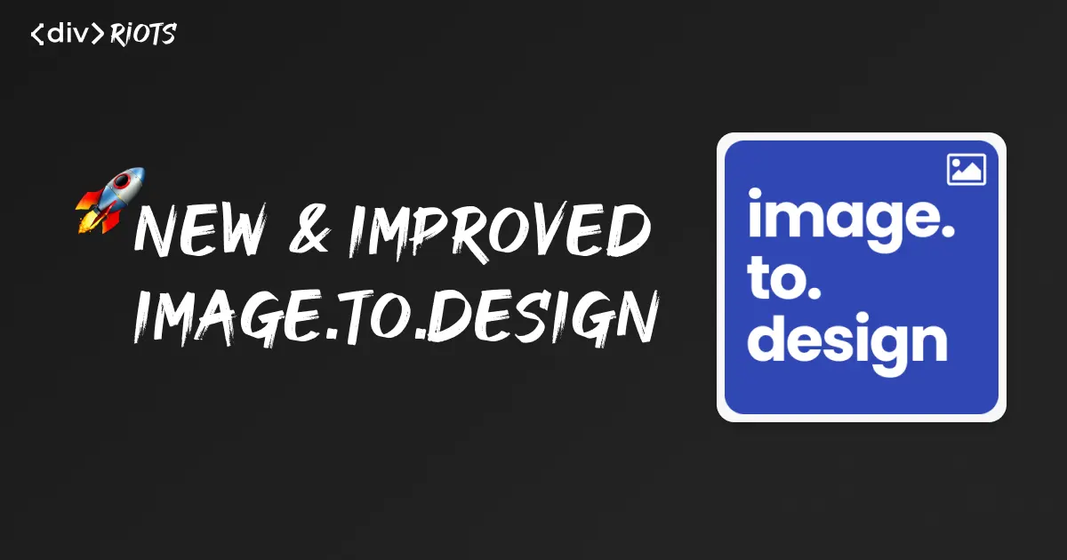 image.to.design logo and title 'New and improved image.to.design'